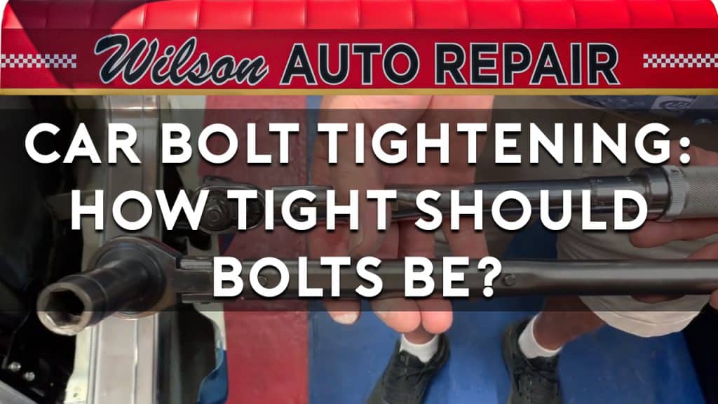 How to Properly Tighten Car Bolts